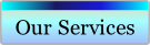 Our Services.